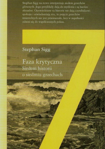Faza krytyczna Siedem historii o siedmiu grzechach + CD okładka