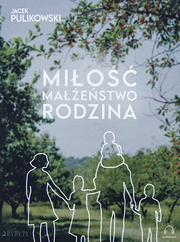 Miłość, małżeństwo, rodzina okładka