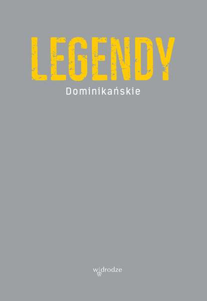 Legendy dominikańskie okładka